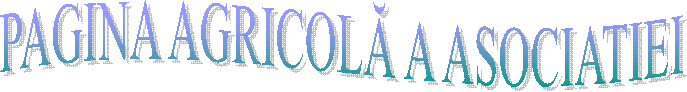 PAGINA AGRICOLĂ A ASOCIATIEI